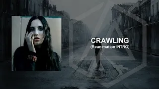 Crawling (Extended Intro) Linkin Park