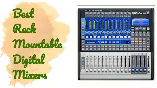 🌵7 Best Rack Mountable Digital Mixers 2020