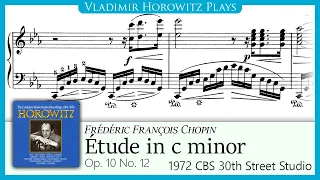 Chopin: Étude Op. 10 No. 12 [Horowitz 1972]