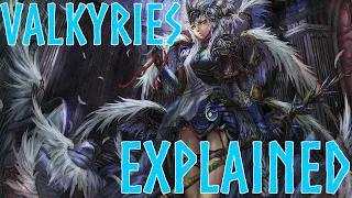 The Valkyries Explained