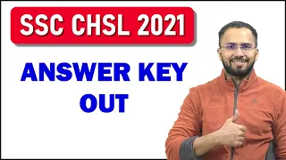 SSC CHSL 2021 Answer Key Out Check your score Now