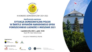 Konferencja "Sytuacja demograficzna Polski w świetle wyników NSP 2021" (III Kongres Demograficzny)