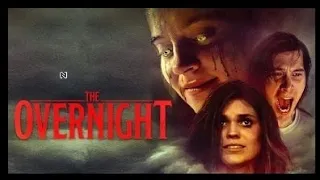 Noćenje (Horror)/The Overnight. Film sa prevodom.