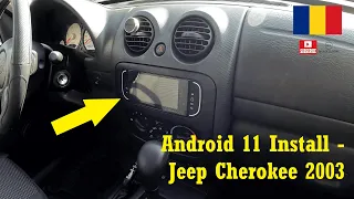 #Jeep Cherokee 2003 KJ - How to install new Head Unit - DSP Carplay Android 11 Multimedia Player 🇷🇴