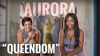 We React to Aurora "Queendom"
