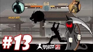 Shadow Fight 2 : Tử thần lộ diện - Đại chiến nhẫn giả Shadow vs Hermit #13