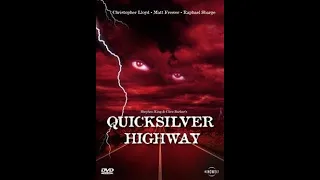 STEPHEN KING'S "QUICKSILVER HIGHWAY"- PREMIERE FULL MOVIE IN ENGLISH STARS  CHRISTOPHER LLOYD (TAXI)