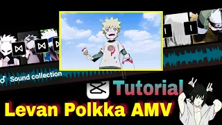 TUTORIAL Naruto Levan Polkka [AMV/Edit] in CapCut !!!