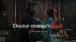 Doctor Strange's Heart - Glimpse of us