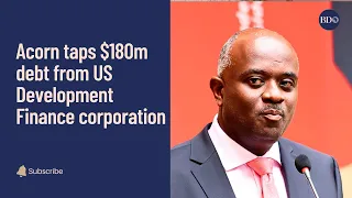 Acorn taps $180m debt from US Development Finance corp.