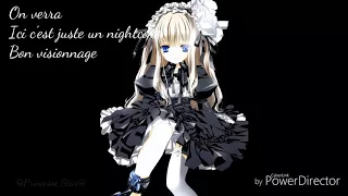 Libéré Délivré version Nightcore ♤Princesse Star♤