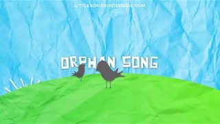 Orphan Song