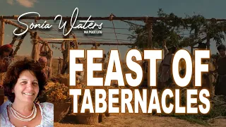 🔴Sonia Waters - FEAST OF TABERNACLES