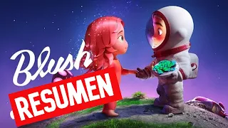 Astronauta se enamora de una Alienígena | BLUSH - CORAZONES ENLAZADOS | RESUMEN