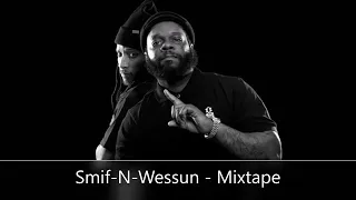 Smif-N-Wessun - Mixtape (feat. Afu-Ra, Black Moon, Last Emperor, M.O.P., Da Rockness Monsta...)
