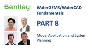 WaterGEMS/WaterCAD Fundamentals Part 8: Model Applications and System Planning