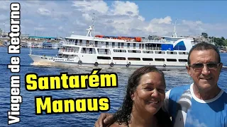 VIAGEM DE VOLTA SANTARÉM x MANAUS EP|78