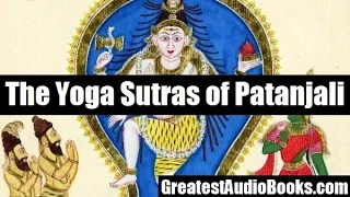 THE YOGA SUTRAS OF PANTANJALI - FULL AudioBook