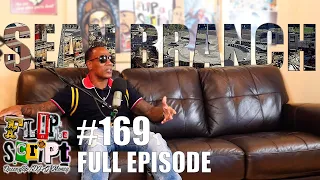 F.D.S #169 - SEAN BRANCH - TALKS WAYNE PERRY, ALPO,  RAYFUL EDMOND & DOMENCIO - FULL EPISODE