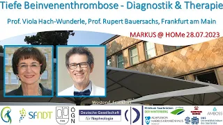 Tiefe Beinvenenthrombose - Diagnostik & Therapie - Prof. Dr. Hach-Wunderle und Prof. Dr. Bauersachs