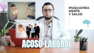 Acoso Laboral y su Daño a la Salud Mental