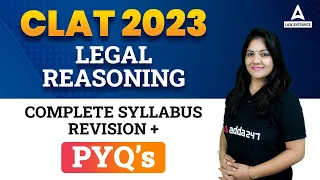 CLAT 2023 Legal Reasoning | CLAT 2023 Complete Syllabus Revision + Previous Year Questions