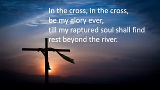 Jesus Keep Me Near The Cross UMH #301
