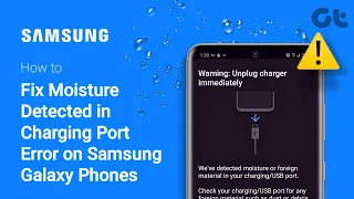 How to Fix Moisture Detected in Charging Port Error on Samsung Galaxy | Phone Exposed to Water?