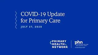 COVID-19 Update for Primary Care #11 - July 27, 2020