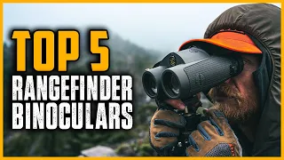 Best Rangefinder Binoculars 2024 | Top 5 Best Rangefinding Binoculars review