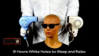 Two Hair Dryers Sound 6 and Fan Heater Sound 4 | ASMR | 9 Hours White Noise to Sleep and Relax