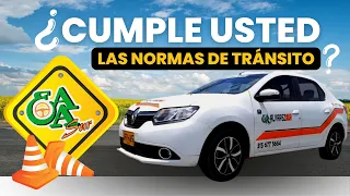 ¿CUMPLE USTED LAS NORMAS DE TRÁNSITO AL CONDUCIR?