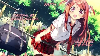 George Michael - Faith - Nightcore