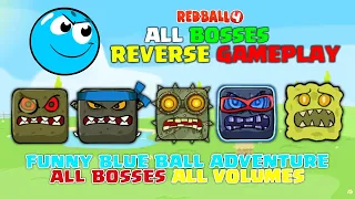 Funny Blue Ball Adventure - All Bosses - Reverse Gameplay - Gameplay Volume 1,2,3,4,5