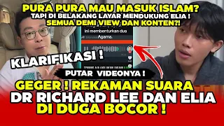 BREAKING NEWS! GEGER REKAMAN SUARA dr RICHARD LEE DAN ELIA DIDUGA BOCOR - INI KLARIFIKASI dr RICHARD