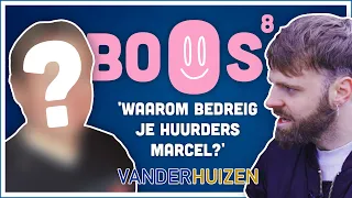 HUISBAAS MARCEL VAN HOOIJDONK WIL NIET DAT JE DIT ZIET MAAR HET MAG VAN DE RECHTER | BOOS S08E13