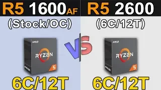 Ryzen 5 1600 AF Vs. Ryzen 5 2600 | How Much Performance Difference?