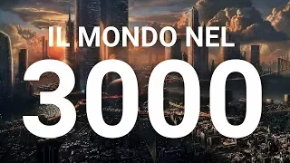 Il Mondo nell' Anno 3000