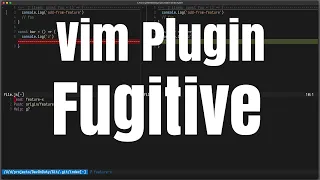 Vim Plugin: Fugitive