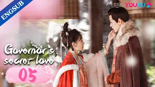 [Governor's Secret Love] EP05 | Falls in Love with Enemy's Daughter | Deng Kai/Jin Zixuan | YOUKU