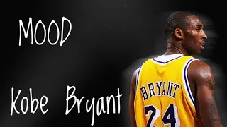 Kobe Bryant Mix - “Mood” Ft. 24kGoldn Clean Lyrics || NJD 247 Productions