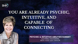 You are psychic now. Suzanne Giesemann explains how.