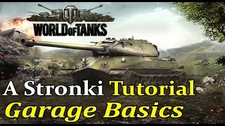 World Of Tanks: A Storonki Tutorial: Garage Basics