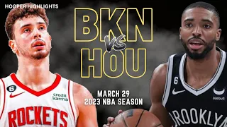 Brooklyn Nets vs Houston Rockets Full Game Highlights | Mar 29 | 2023 NBA Season