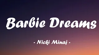 Barbie Dreams - Nicki Minaj ( lyrics)