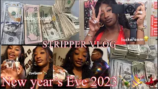 #STRIPPER VLOG  | NEW YEARS EVE 2023🍾💃🏾💸💵 | Spend 2 days with me!😂🤦🏾‍♀️