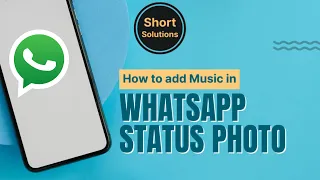 How To Add Music in WhatsApp Status Photo 2024 | Initial Solution