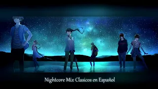 ↬ Mix Nightcore ↫   ✌ Clasicos en español ✌    Creditos al toko