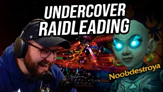 Undercover Raidleading: ALLIANCE