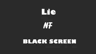 NF - Lie 10 Hour BLACK SCREEN Version